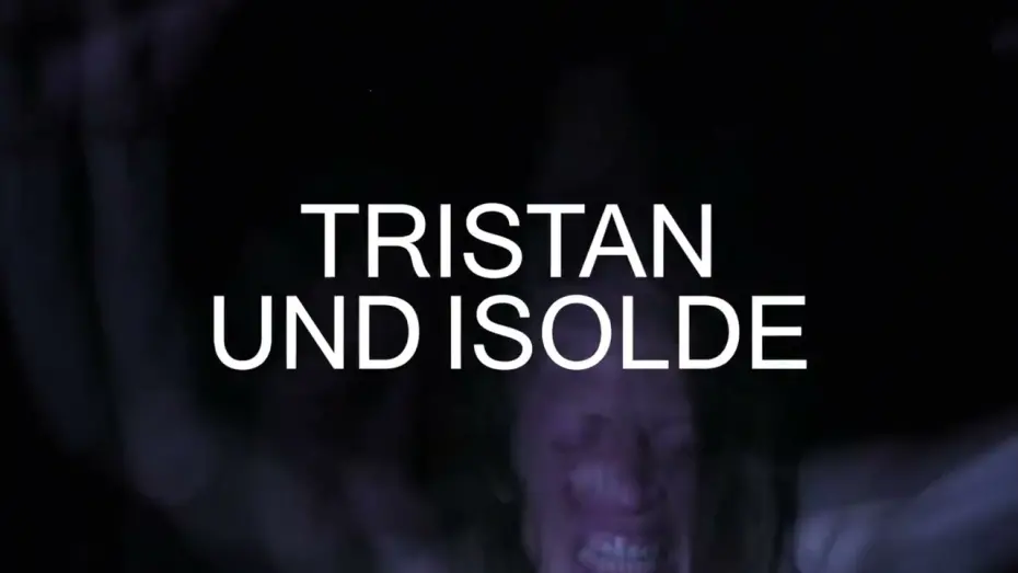 Video for the film Tristan und Isolde — Tristan und Isolde in de regie van Philippe Grandrieux