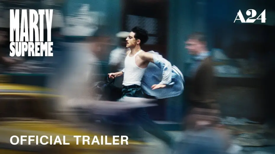 Video for the film Marty Supreme — Official Trailer