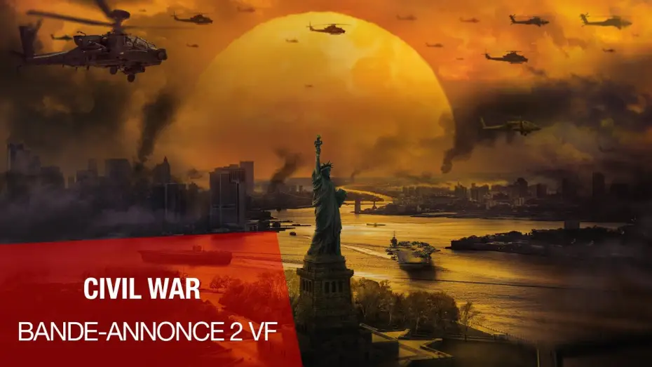Video for the film Civil War — CIVIL WAR - Bande-annonce VF