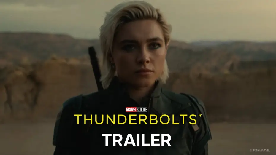 Video for the film Thunderbolts — Marvel Studios’ Thunderbolts* | Trailer | Ab 01. Mai nur im Kino