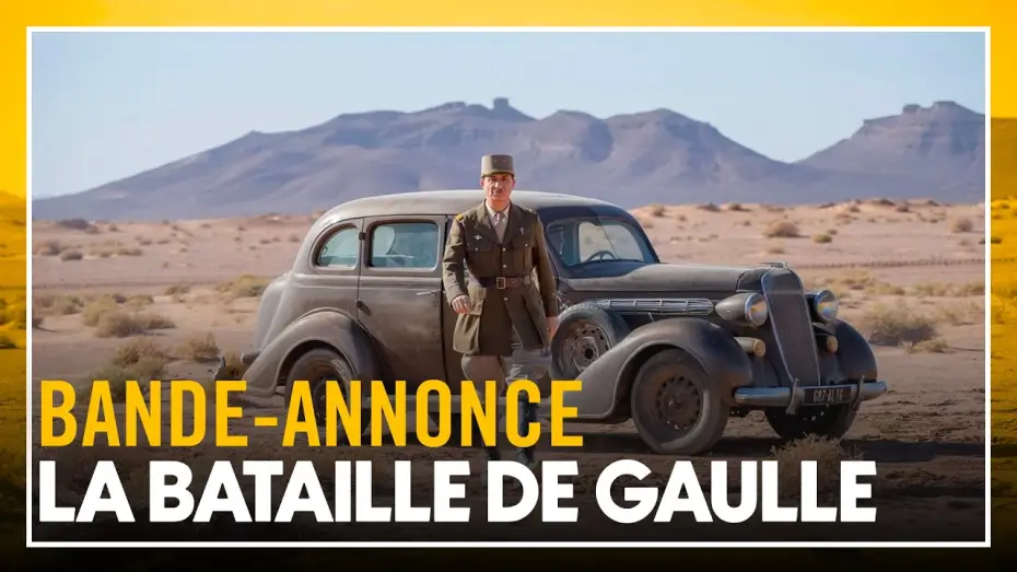 Video for the film De Gaulle: The Sovereign Edge (Film 2) — LA BATAILLE DE GAULLE - Bande-annonce