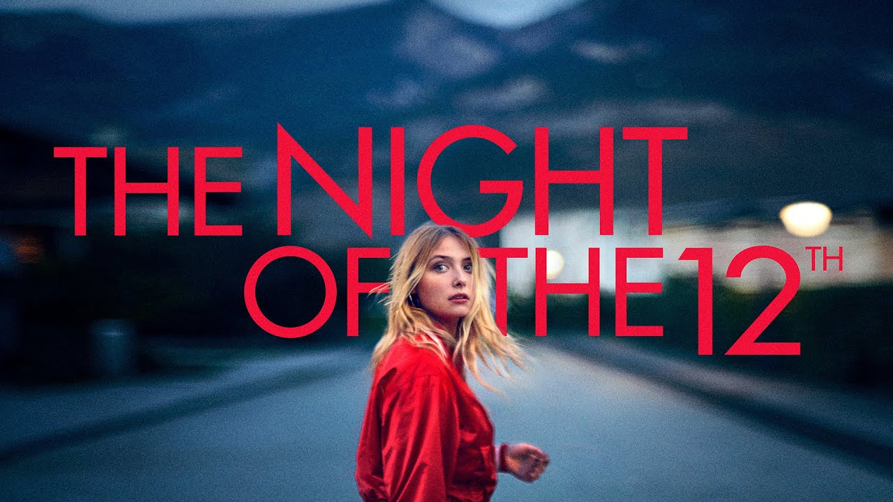 Video for the film The Night of the 12th — Official UK Trailer
