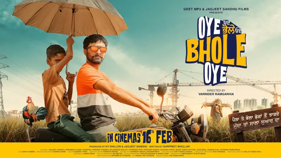 Video for the film Oye Bhole Oye — Oye Bhole Oye (Trailer) Jagjeet Sandhu | New Punjabi Movie 2024 | Movie In Cinema 16 Feb | Geet MP3