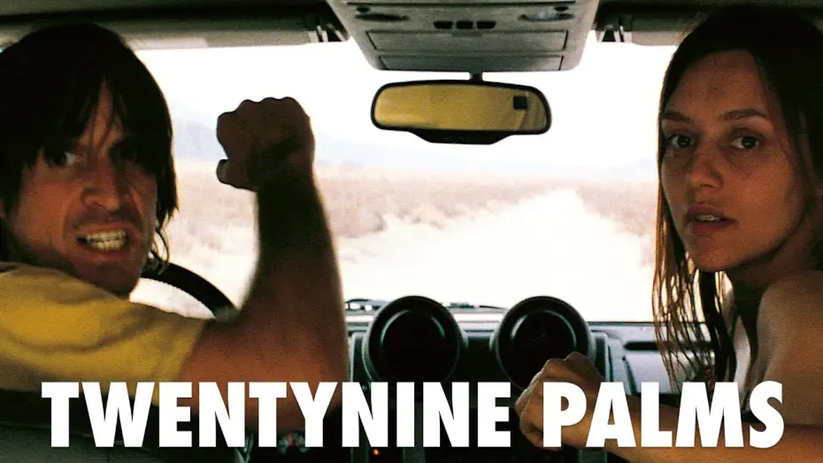 Video for the film Twentynine Palms — TWENTYNINE PALMS (Official Trailer)