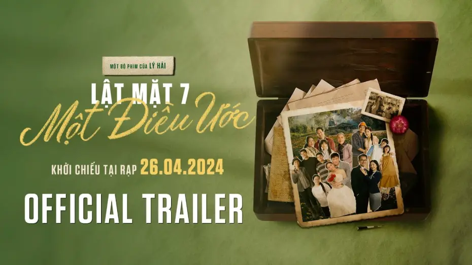 Video for the film Face Off 7: One Wish — LẬT MẶT 7: MỘT ĐIỀU ƯỚC | OFFICIAL TRAILER | Khởi chiếu 26.04.2024