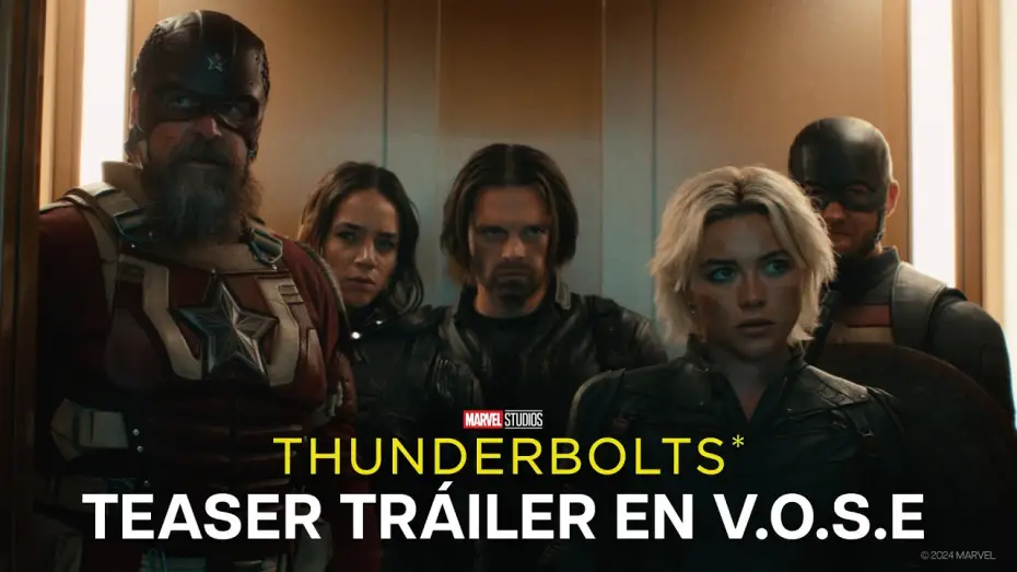 Video for the film Thunderbolts — Teaser Tráiler Oficial [VOSE]