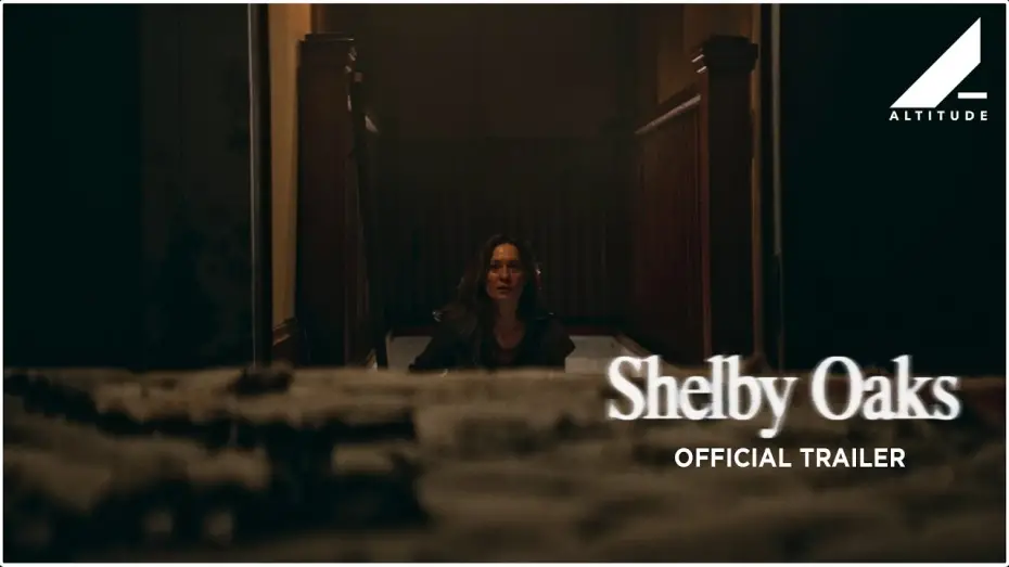 Video for the film Shelby Oaks — Official UK Trailer 2