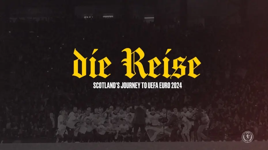 Video for the film Die Reise: Scotland's Journey to UEFA EURO 2024 — Die Reise Trailer | Scotland's Journey to UEFA EURO 2024 |  Scotland National Team