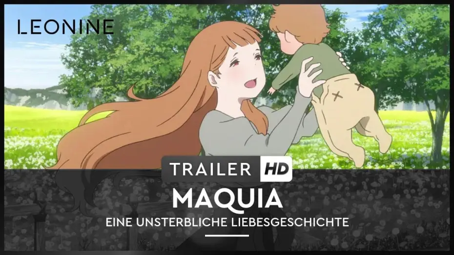 Video for the film Maquia: When the Promised Flower Blooms — Maquia - Eine unsterbliche Liebesgeschichte - Trailer (deutsch/german; FSK 6)
