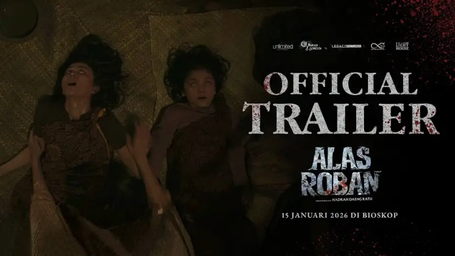 Video for the film Alas Roban — OFFICIAL TRAILER ALAS ROBAN | DI BIOSKOP 15 JANUARI 2026