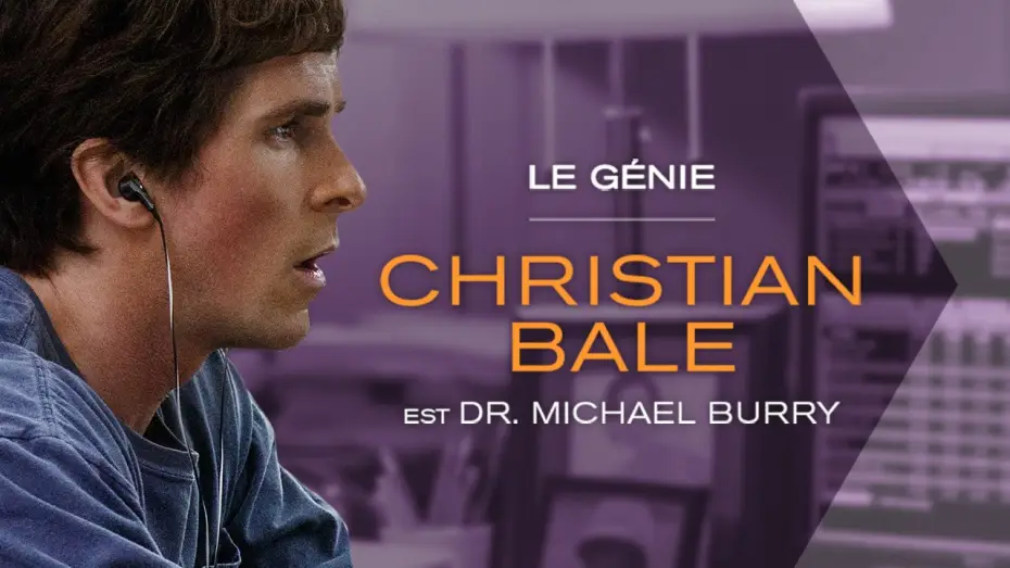 Video for the film The Big Short — THE BIG SHORT : LE CASSE DU SIECLE – Christian Bale est Le Génie