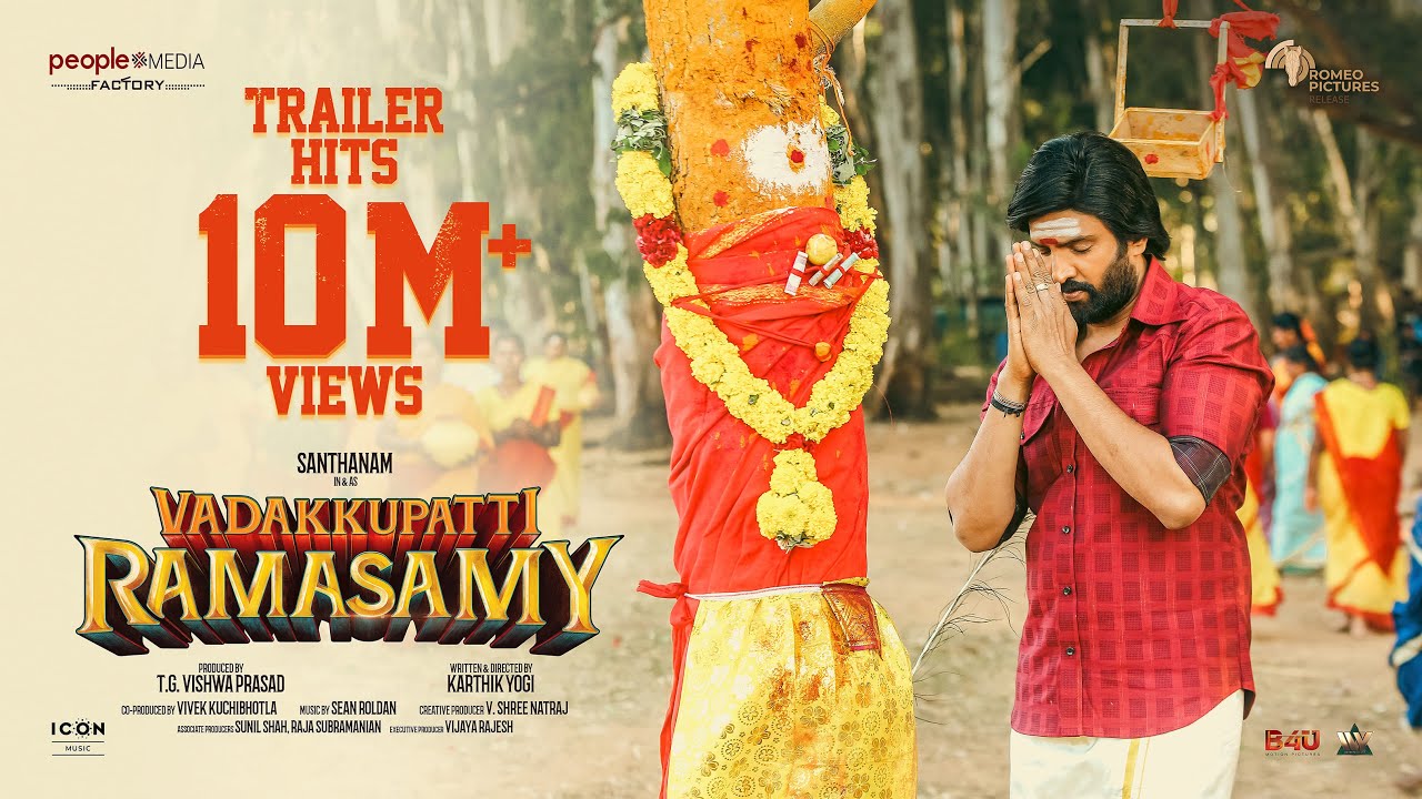 Video for the film Vadakkupatti Ramasamy — Vadakkupatti Ramasamy Official Trailer | Santhanam, Megha Akash | Karthik Yogi