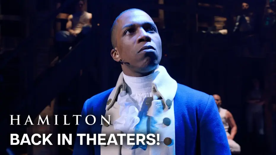 Video for the film Hamilton — Now Playing in Movie Theaters