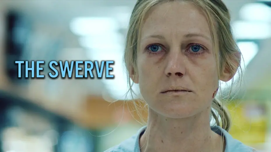 Video for the film The Swerve — The Swerve (2020) Official Trailer