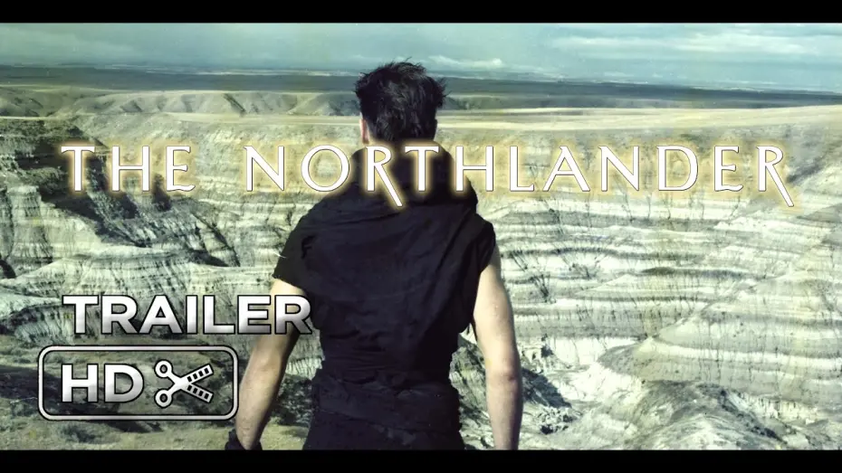 Video for the film The Northlander — THE NORTHLANDER (2016) - Official Trailer (Teaser)