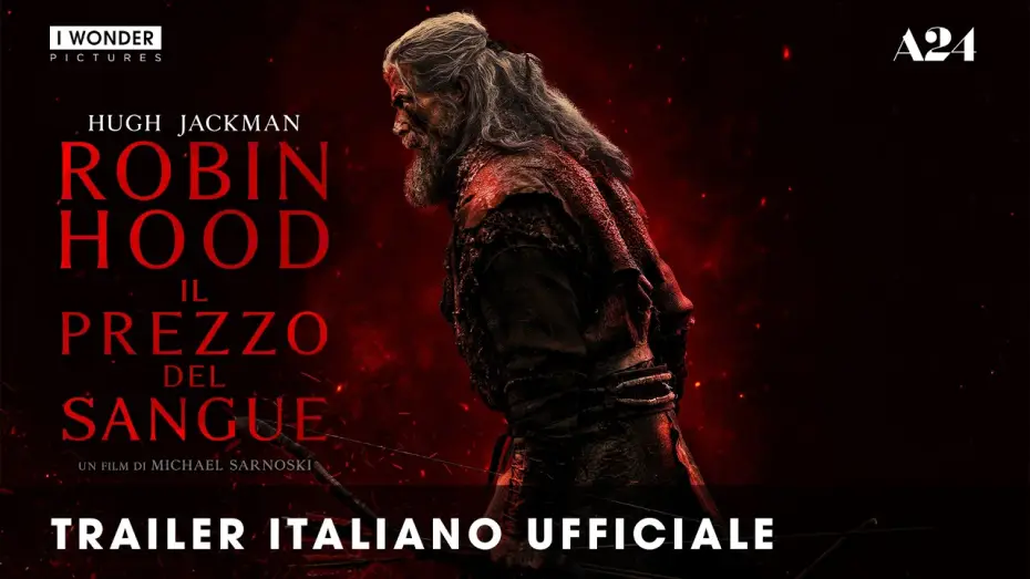 Video for the film The Death of Robin Hood — ROBIN HOOD - Il prezzo del sangue | Trailer Italiano Ufficiale HD