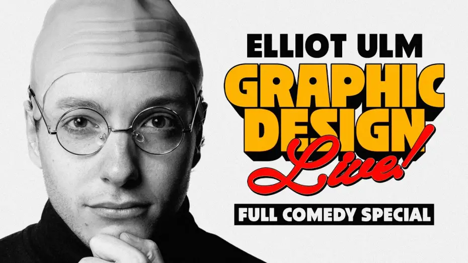 Video for the film Graphic Design LIVE! — Elliot Ulm | Graphic Design LIVE! (Full Comedy Special)