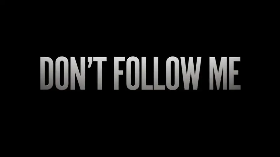 Video for the film Don't Follow Me — No Me Sigas | Official Trailer