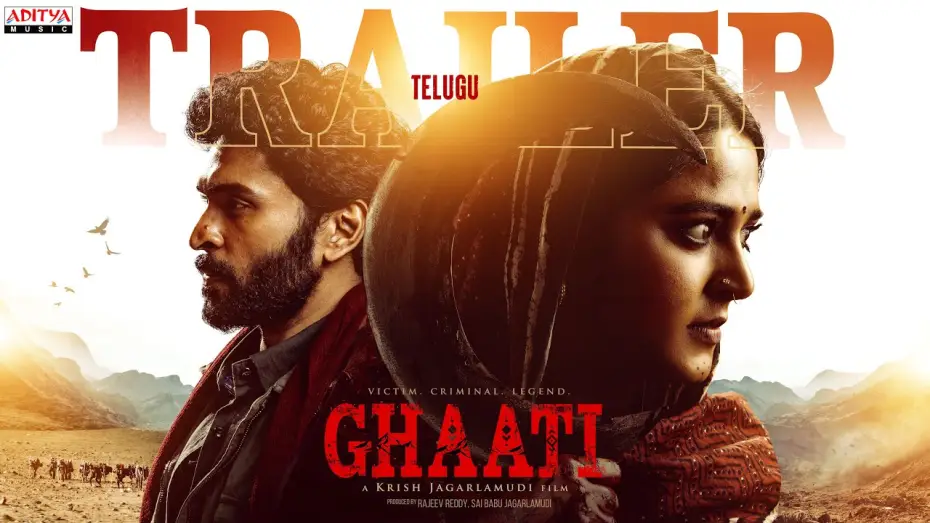 Video for the film Ghaati — GHAATI Official Trailer (Telugu) | Anushka Shetty | Vikram Prabhu | Krish Jagarlamudi