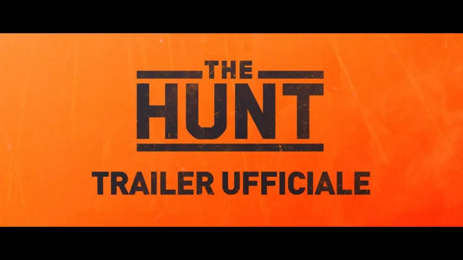 Video for the film The Hunt — THE HUNT - Trailer italiano ufficiale