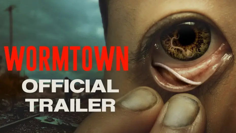 Video for the film Wormtown — Wormtown | Official Trailer 4K | Sci Fi Horror Movie