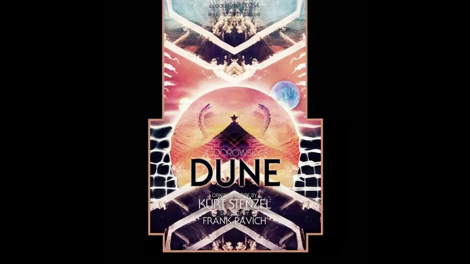 Video for the film Jodorowsky's Dune — Kurt Stenzel - Jodorowsky's Dune (Original Motion Picture Soundtrack) (Original Motion Picture S...