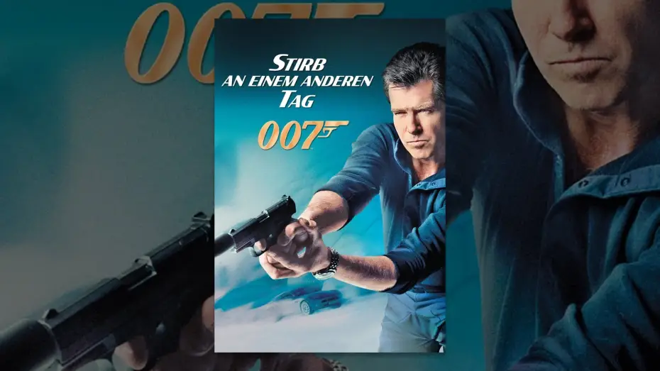 Video for the film Die Another Day — James Bond 007: Stirb an Einem Anderen Tag