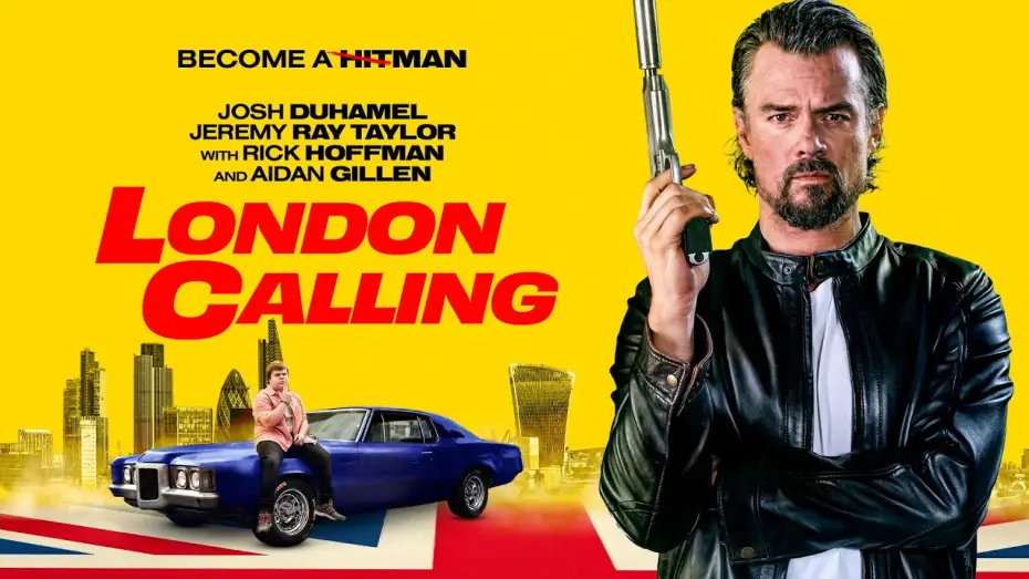 Video for the film London Calling — London Calling | 2025 | @SignatureUK Trailer | Josh Duhamel, Jeremy Ray Taylor, Aidan Gillen