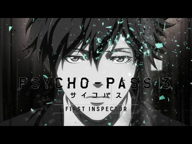 Video for the film Psycho-Pass 3: First Inspector — 『PSYCHO-PASS 3 FIRST INSPECTOR』OP (ENG SUB) | Opening Theme & Credits. "Synthetic Sympathy" performed by Who-ya Extended.