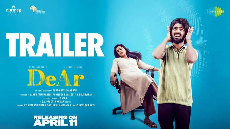 Video for the film DeAr — DeAr - Official Trailer | GV Prakash Kumar | Aishwarya Rajesh | Anand Ravichandran