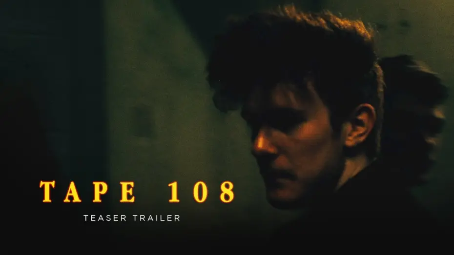 Video for the film Tape 108 — TAPE 108 | TEASER TRAILER
