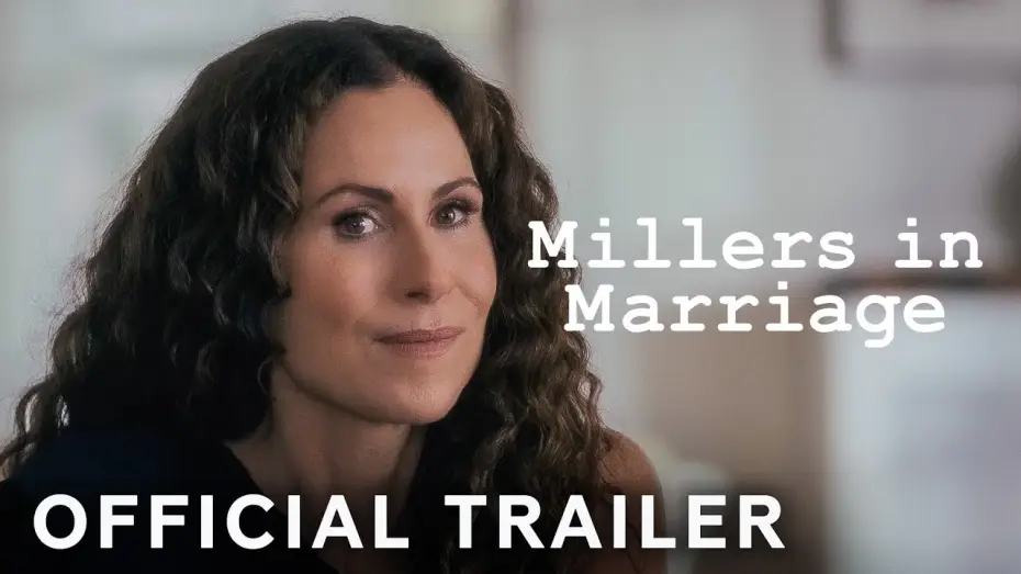 Video for the film Millers in Marriage — Official Trailer