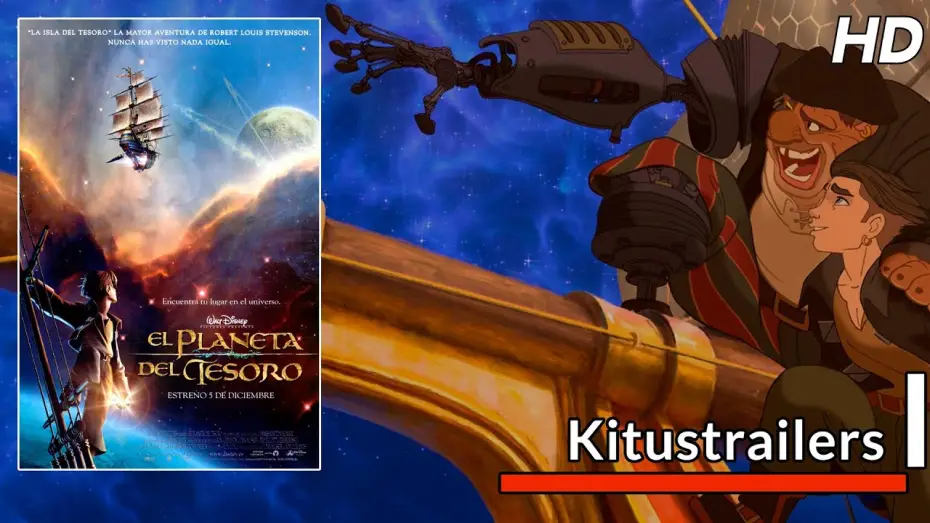 Video for the film Treasure Planet — Kitustrailers: EL PLANETA DEL TESORO (Trailer en español)