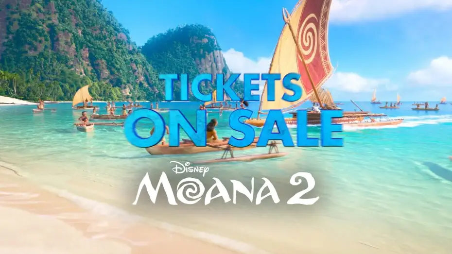 Video for the film Moana 2 — Tickets on Sale