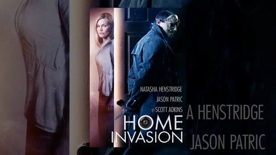 Video for the film Home Invasion — Home Invasion (VF)