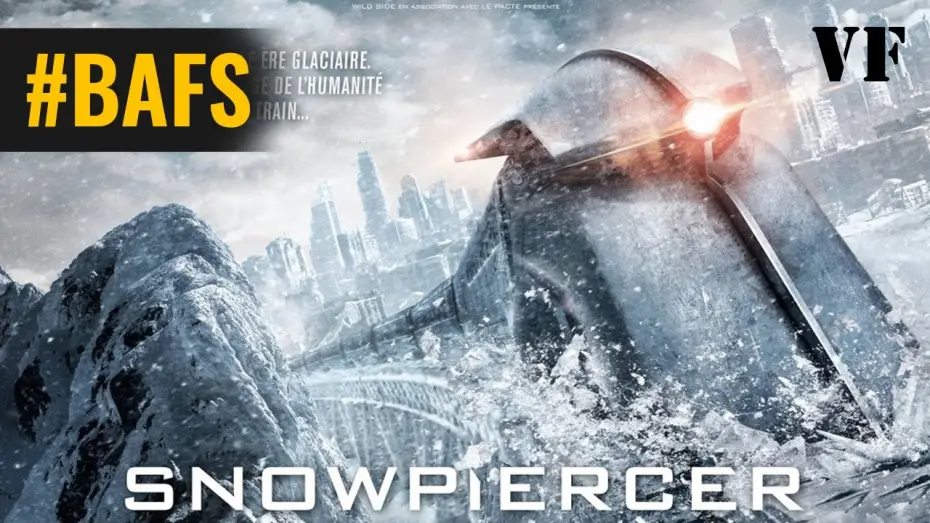 Video for the film Snowpiercer — Snowpiercer : Le Transperceneige - Bande Annonce VF