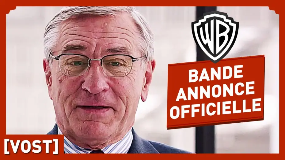 Video for the film The Intern — Le Nouveau Stagiaire - Bande Annonce Officielle (VOST) - Robert De Niro / Anne Hathaway