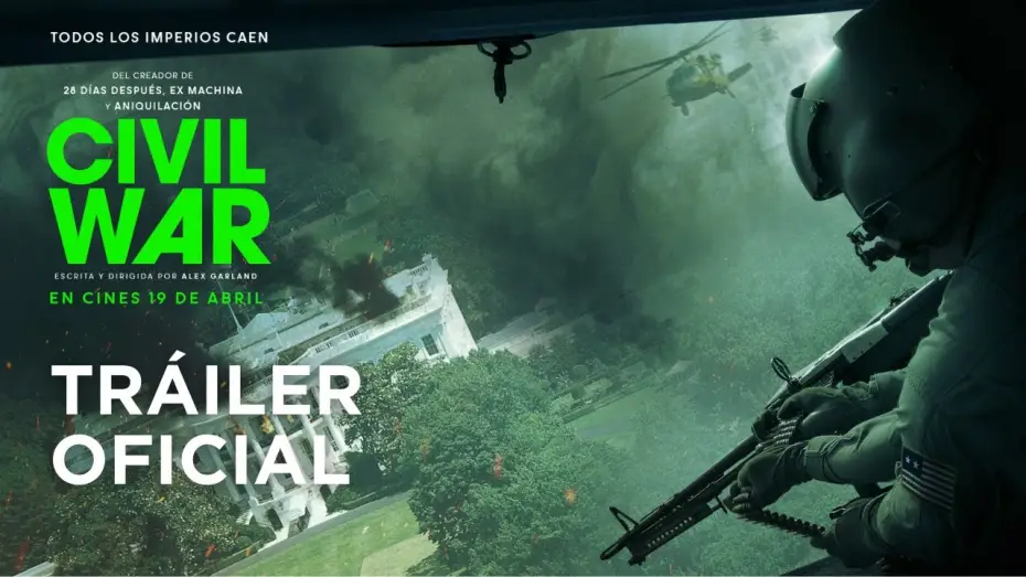 Video for the film Civil War — CIVIL WAR | Tráiler en España | 19 de abril en cines