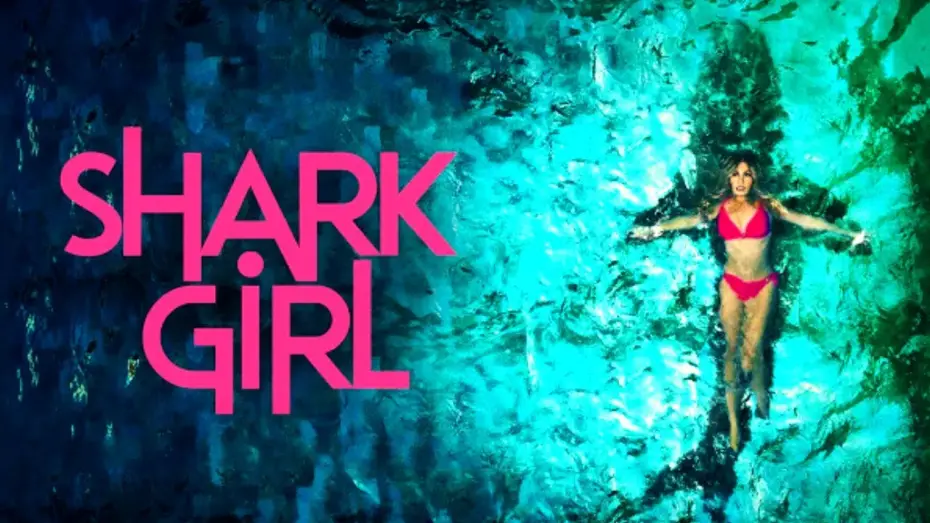 Video for the film Shark Girl — Shark Girl | Official Trailer | Horror Brains