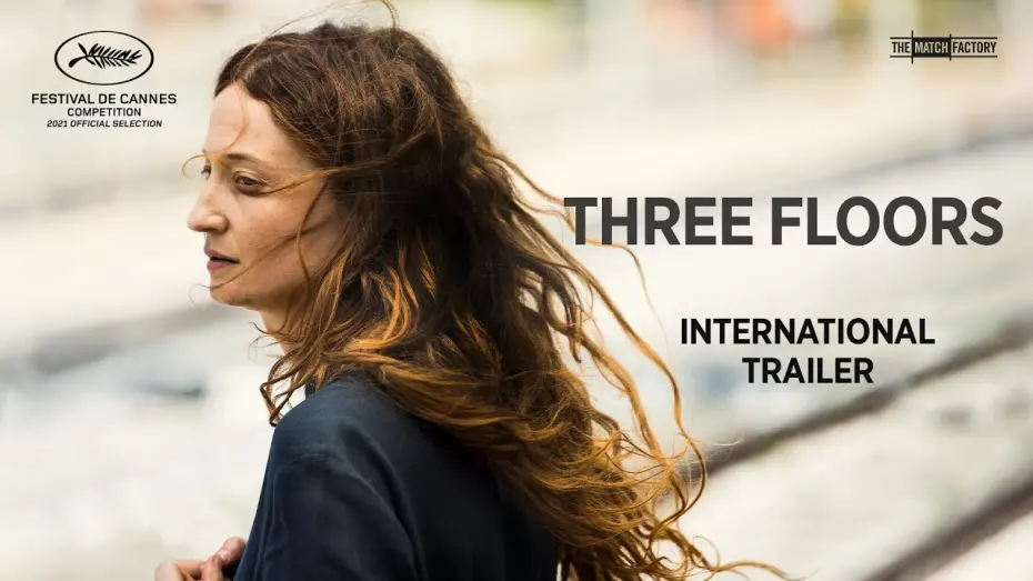 Video for the film Three Floors — Three Floors (2021) | Trailer | Margherita Buy | Riccardo Scamarcio | Alba Rohrwacher