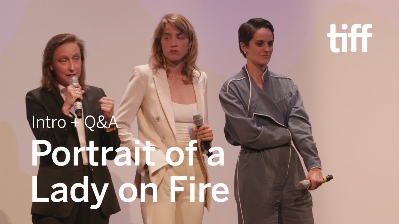 Video for the film Portrait of a Lady on Fire — PORTRAIT OF A LADY ON FIRE Cast and Crew Q&A