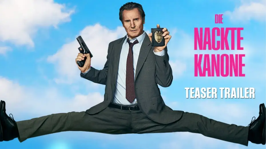 Video for the film The Naked Gun — DIE NACKTE KANONE | Offizieller Teaser Trailer deutsch (2025) -  Liam Neeson, Pamela Anderson