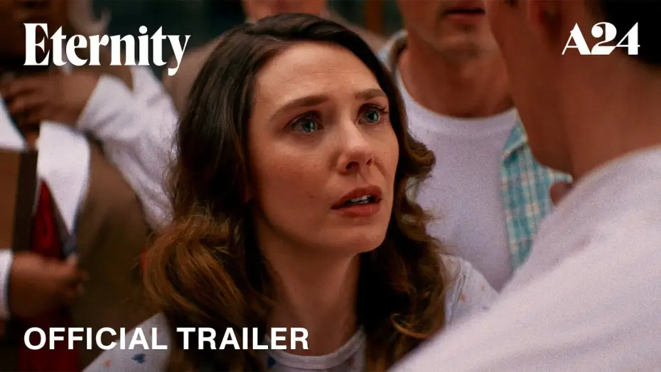 Video for the film Eternity — Official Trailer