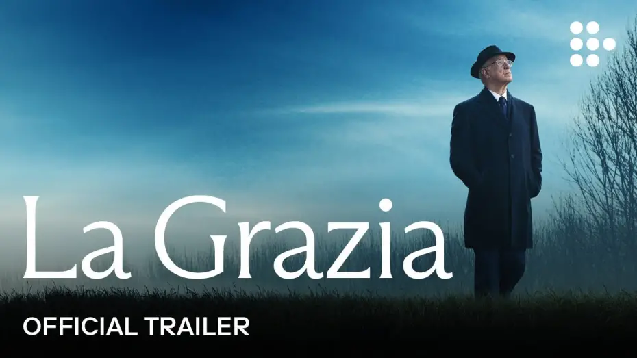 Video for the film La Grazia — Official Trailer [Subtitled]