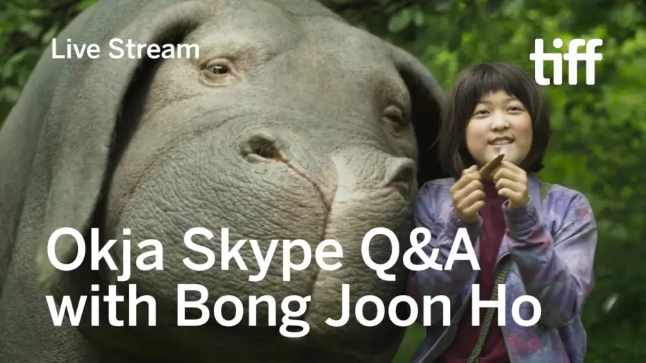 Video for the film Okja — OKJA Skype Q&A with Director Bong Joon Ho Live from Seoul