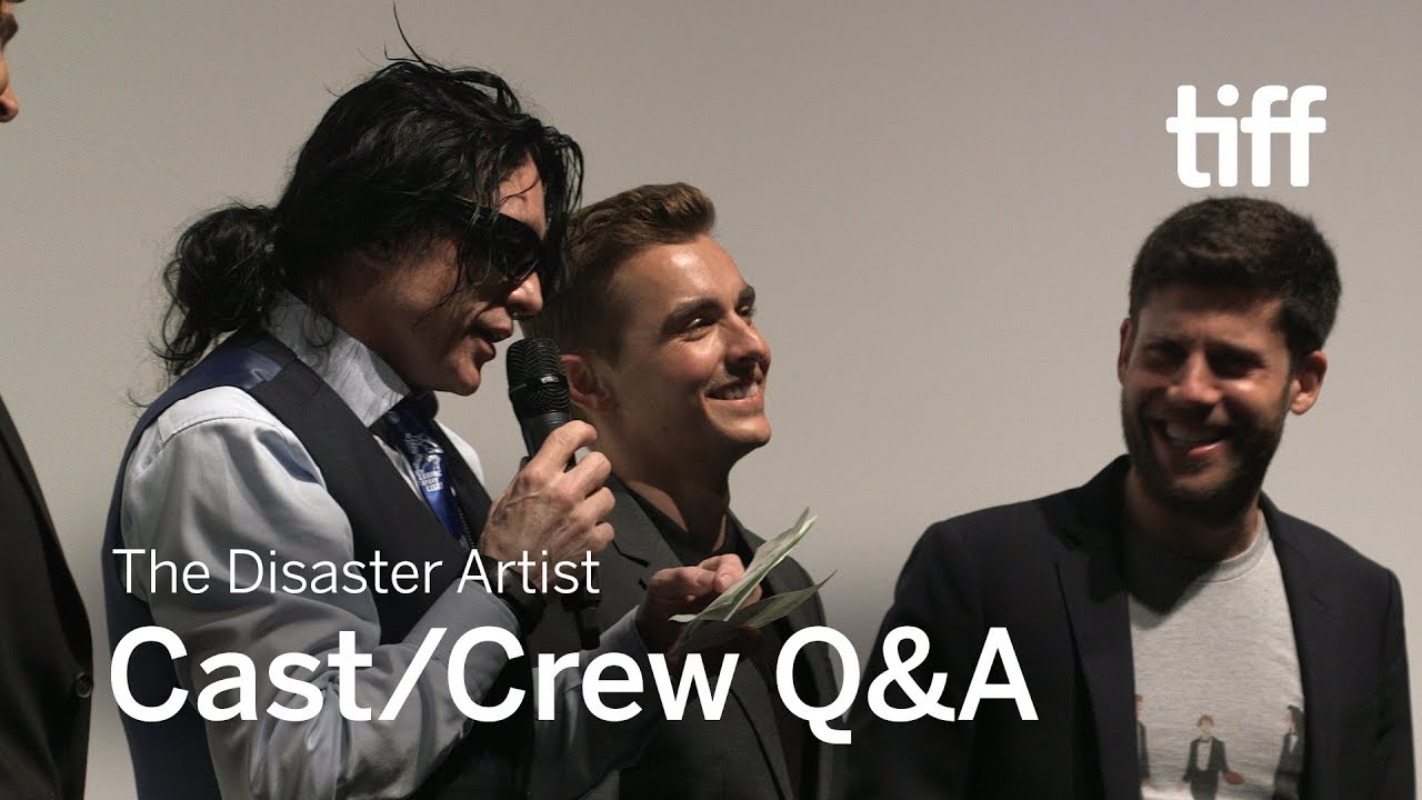 Video for the film The Disaster Artist — THE DISASTER ARTIST Cast/Crew Q&A