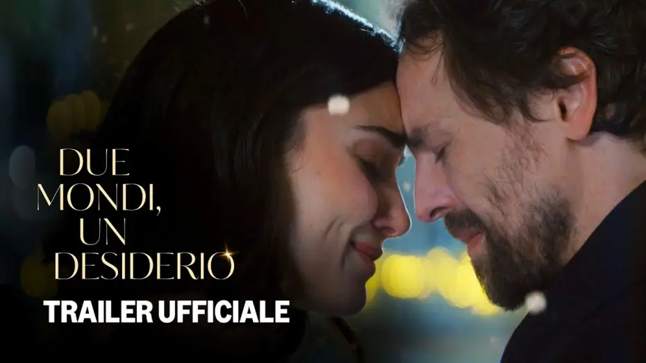 Video for the film Two Worlds One Wish — Due mondi, un desiderio | Trailer Ufficiale | Prime Video