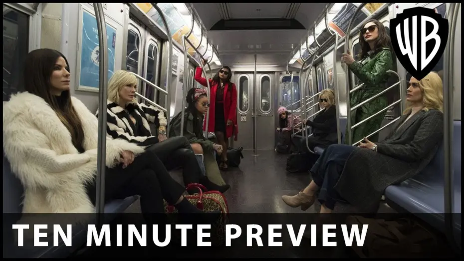 Video for the film Ocean's Eight — Full Movie Preview
