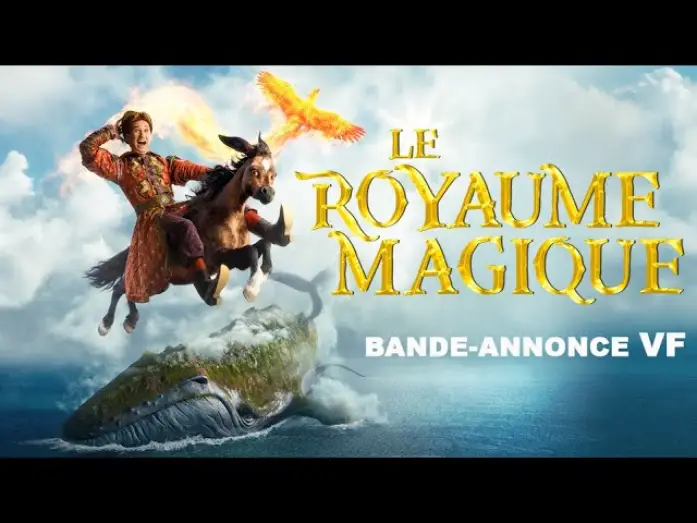 Video for the film Upon the Magic Roads — Le Royaume magique - Bande Annonce [VF]