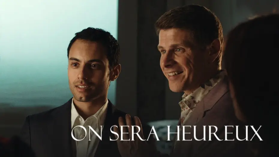 Video for the film We'll Find Happiness — ON SERA HEUREUX | Bande-annonce